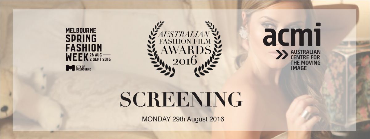 The Australian Fashion Film Awards (AFFA) Melbourne 2016